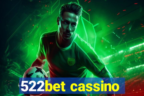 522bet cassino